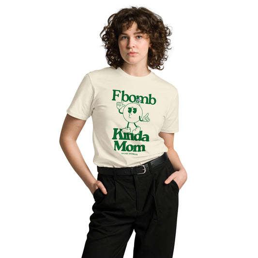 F Bomb Kinda Mom T-Shirt - Green
