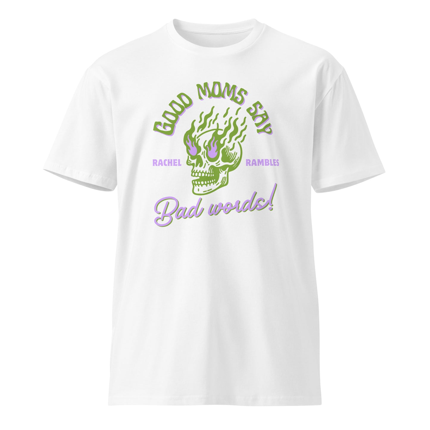 Good Moms Say Bad Words T-shirt - Green/Purple